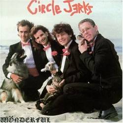 Circle Jerks : Wönderful